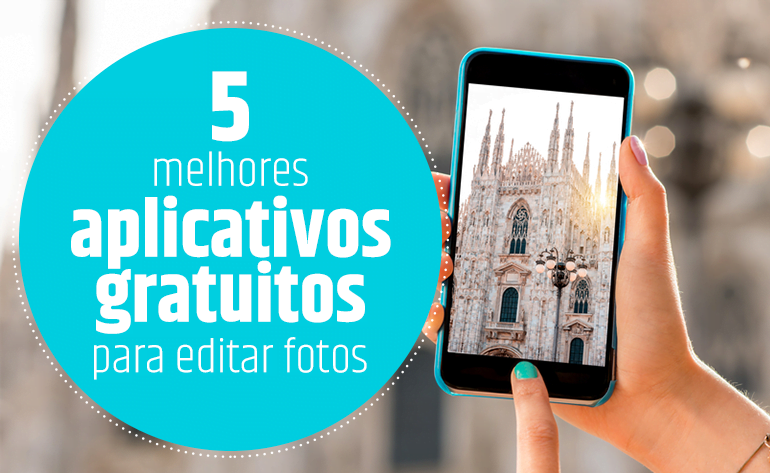 Aplicativos Gratuitos Para Edi O De Fotos Descubra