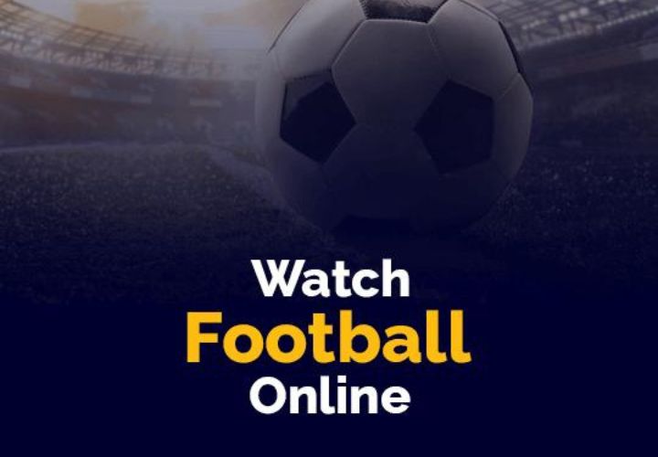 Best Apps to Watch Football Online 2024